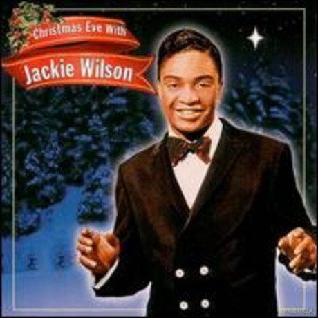 Jackie Wilson: Christmas Eve With Jackie Wils [CD]