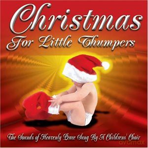 Christmas for Little Thumpers [CD]