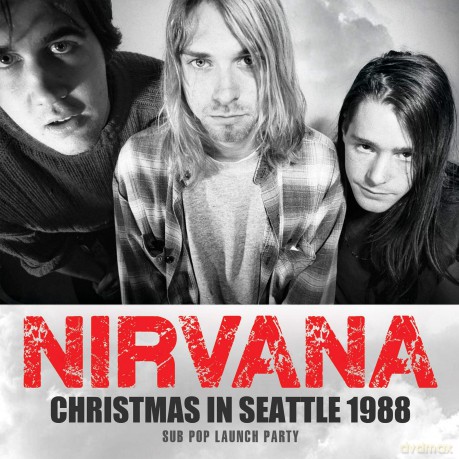 Nirvana: Christmas In Seattle 1988 [CD]