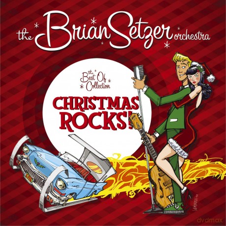 Brian Setzer: Christmas Rocks: The Best of Collection [CD]