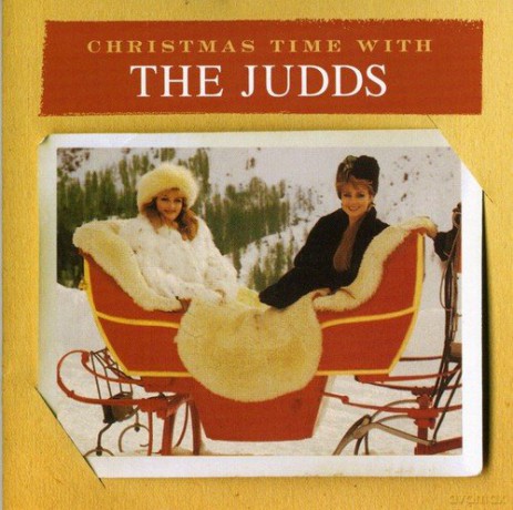 The Judds: Christmas Time With the Judds [CD]