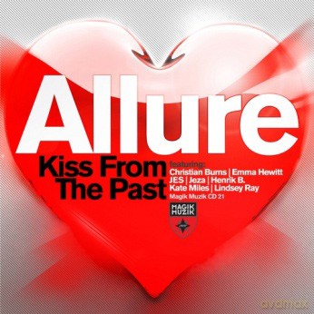 Tiesto pres. Allure: Kiss From The Past [CD]