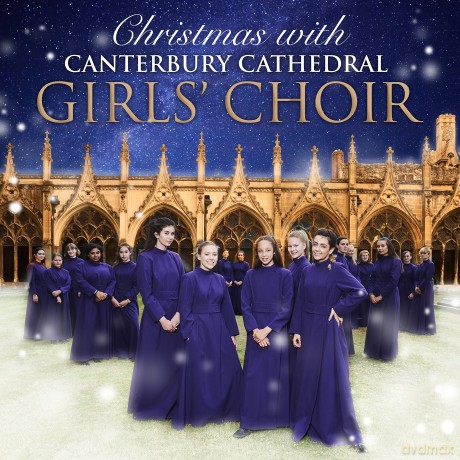 Canterbury Cathedral GirlsChoir: Christmas With Canterbury Cathedral [CD]