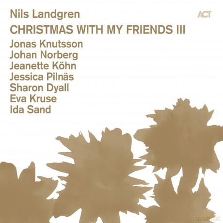 Nils Landgren: Christmas With My Friends III - Nils Landgren [CD]