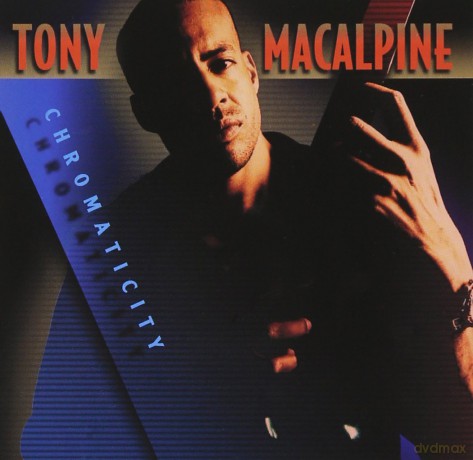 Tony Macalpine: Chromaticity [CD]