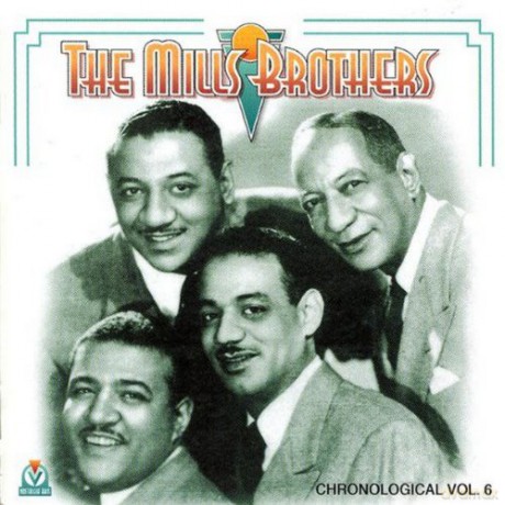 The Mills Brothers: Chronological Vol. 6, 1935-39 [CD]