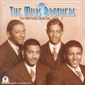 The Mills Brothers: Chronological Vol.1 [CD]