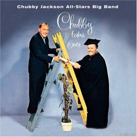 Chubby Jackson All Stars Big Band: Chubby Takes Over [CD]
