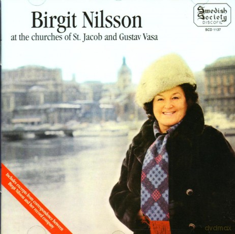 Birgit Nilsson: Churches S.Jacob-G.Vasa [CD]