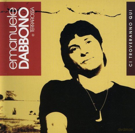 Emanuele Dabbono: Ci Troveranno Qui [CD]