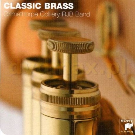 Grimethorpe Colliery RJB Band: Classic Brass [CD]