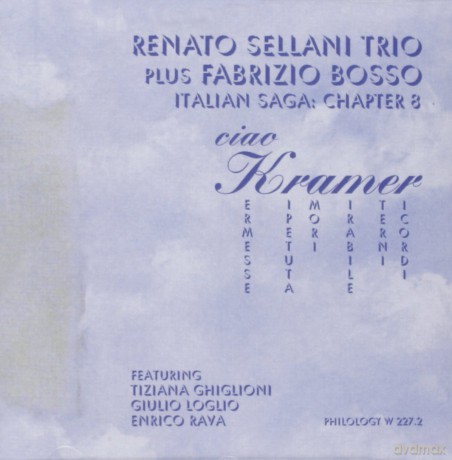 Sellani Renato: Ciao Kramer [CD]