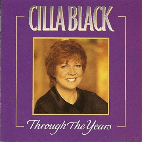 Cilla Black: Cilla Black - Through The Years [CD]