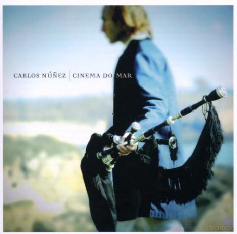 Carlos Nunez: Cinema Do Mar [CD]