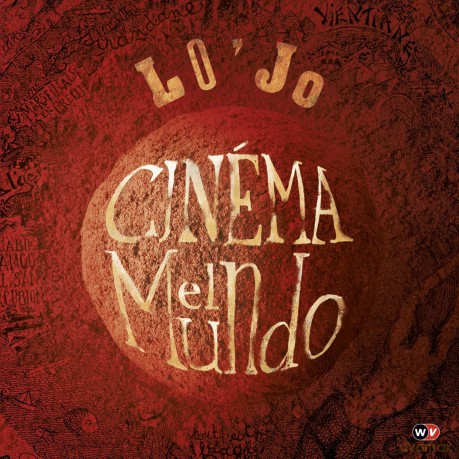 Loo: Cinema El Mundo - Lo'jo [CD]