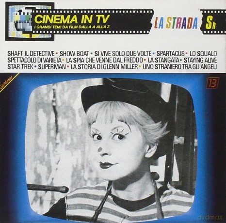 Cinema In Tv V.13:La Strada [CD]