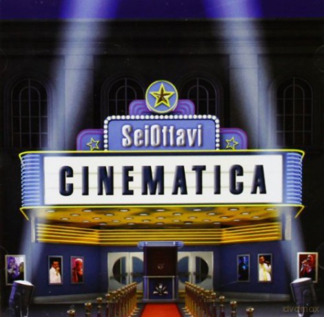 Ottavi Sei: Cinematica [CD]