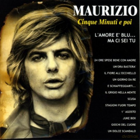 Maurizio: Cinque Minuti E Poi [CD]