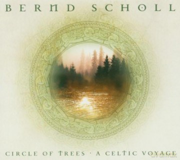 Bernd Scholl: Circle of Trees [CD]