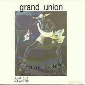 Grand Union: Circular Motion [CD]