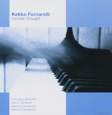 Kekko Fornarelli: Circular Thought [CD]
