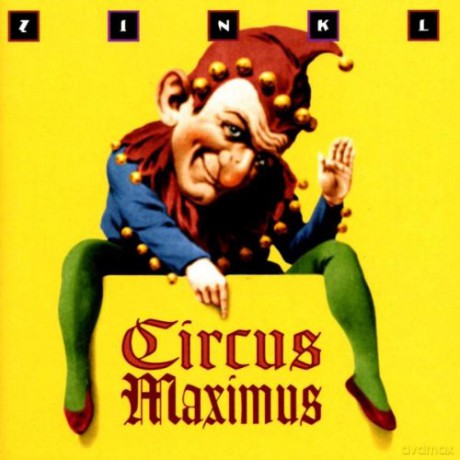 Zinkl: Circus Maximus [CD]