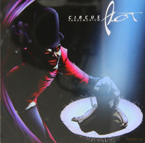 A.c.t.: Circus Pandemonium [CD]