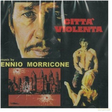 Ennio Morricone: Citta' Violenta [CD]