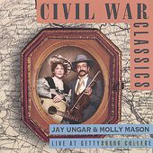 Jay Ungar: Civil War Classics [CD]