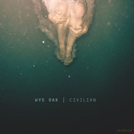 Wye Oak: Civilian [CD]