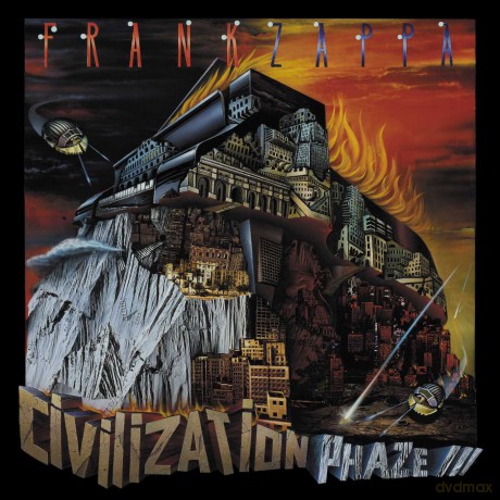 Frank Zappa: Civilization Phase III [2CD]