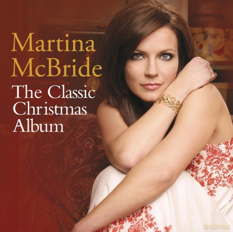 Martina Mcbride: Classic Christmas Album [CD]