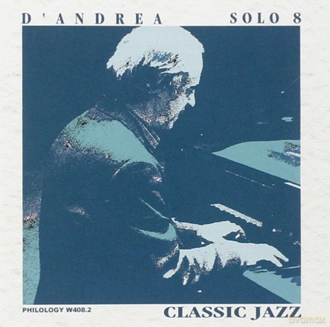 Franco Dndrea: Classic Jazz (Solo 8) [CD]
