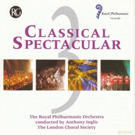 Royal Philarmonic: Classic Spectacular 3 [CD]