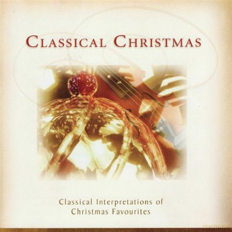 Classical Christmas [CD]