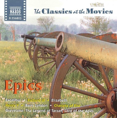 Classics at the Movies: Epics [CD]