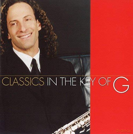 Kenny G: Classics In The Key Of G [CD]