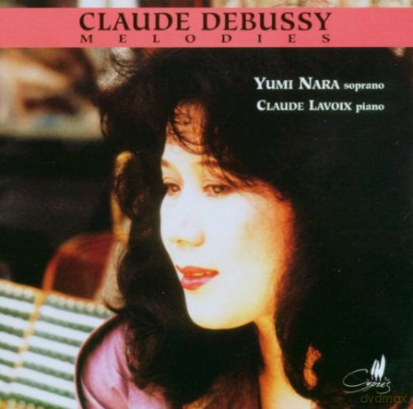 Claude Debussy: Claude Debussy: Melodies [CD]