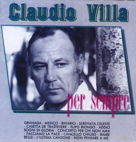Claudio Villa: Claudio Villa-Per Sempre [CD]