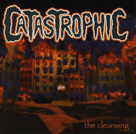 Catastrophic: Cleansing [CD]
