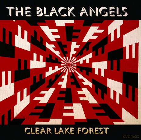 Black Angels: Clear Lake Forest [CD]