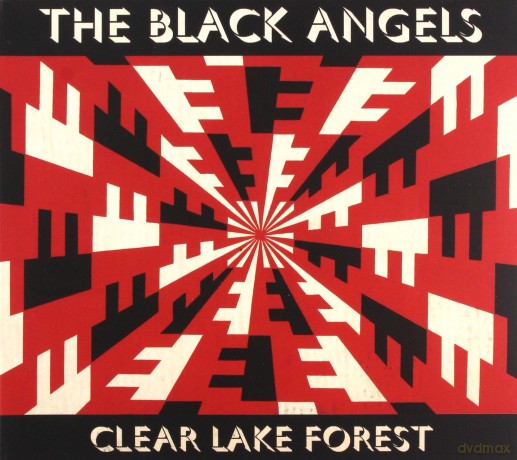 Black Angels: Clear Lake Forest [CD]