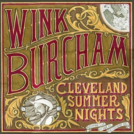 Wink Burcham: Cleveland Summer Nights [CD]