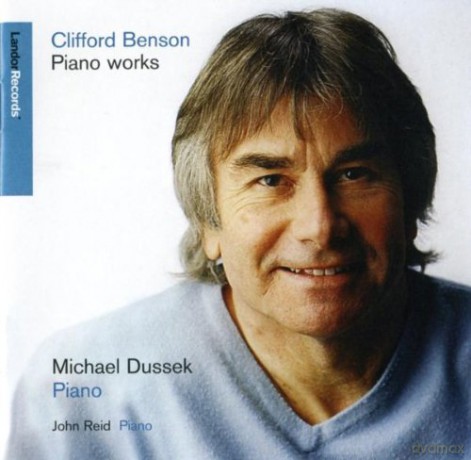 John Reid: Clifford Benson: Piano Works Inc Variations on Twinkle Twinkle Little Star [CD]