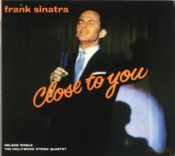 Frank Sinatra: Close To You [CD]