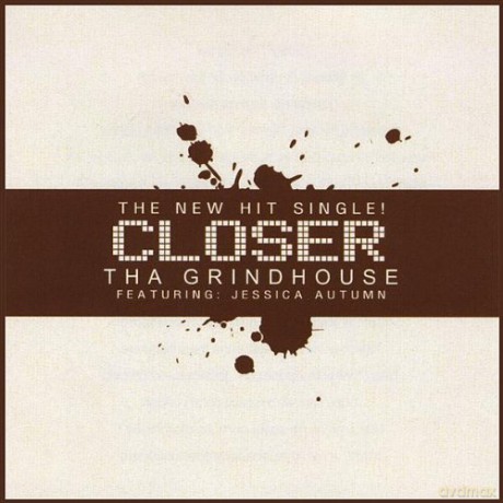 Tha Grindhouse: Closer Feat. Jessica Autumn [CD]