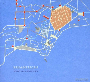Pan American: Cloud Room, Glass Room [CD]