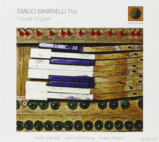 Emilio Marinelli Trio: Clouds Digger [CD]