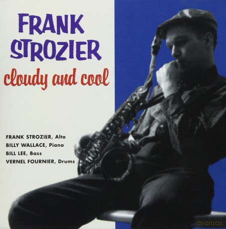 Frank Strozier: Cloudy And Cool [CD]