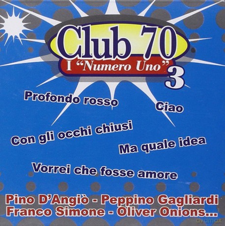 Club 70-I Numero Uno Vol 3 [CD]